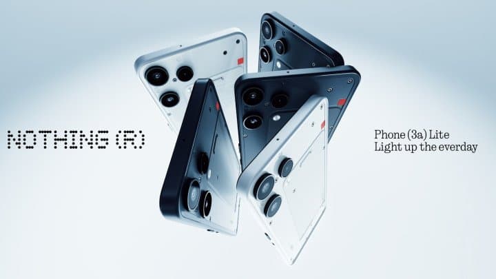 Nothing تطرح Phone (3a) Lite: تصميمٌ مميز وابتكار فائق بتكلفة معقولة تناسب الجميع